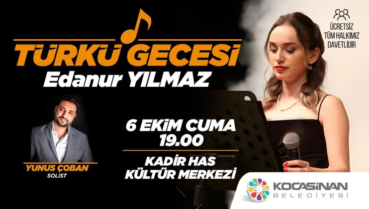 BAŞKAN ÇOLAKBAYRAKDAR’DAN TÜRKÜ GECESİNE DAVET